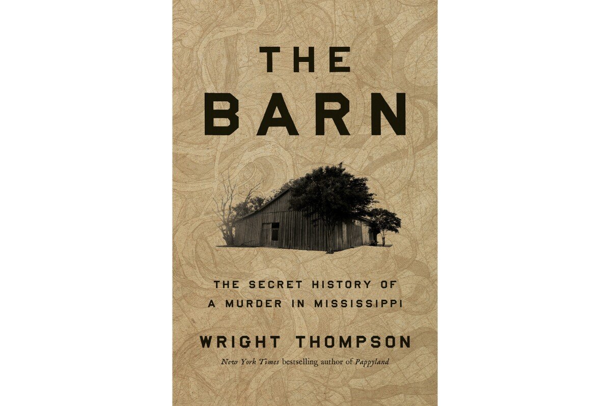 Ulasan Buku: Wright Thompson mengungkap akar rasis mendalam Mississippi Delta dalam 'The Barn'